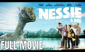 Nessie & Me | Full Adventure Movie
