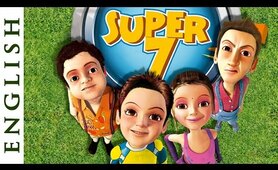 Super Seven (English) - Fun Cartoon Movies for Kids - HD