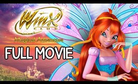 Winx Club - Magical Adventure [FULL MOVIE]