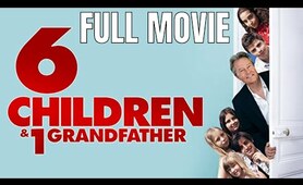 6 Children and 1 Grandfather | Full Comedy Movie