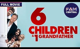 6 Children & 1 Grandfather | Full Family Comedy Movie